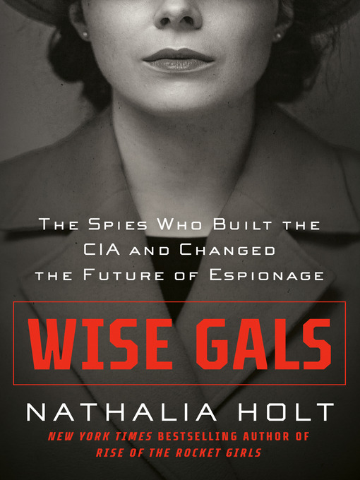 Title details for Wise Gals by Nathalia Holt - Wait list